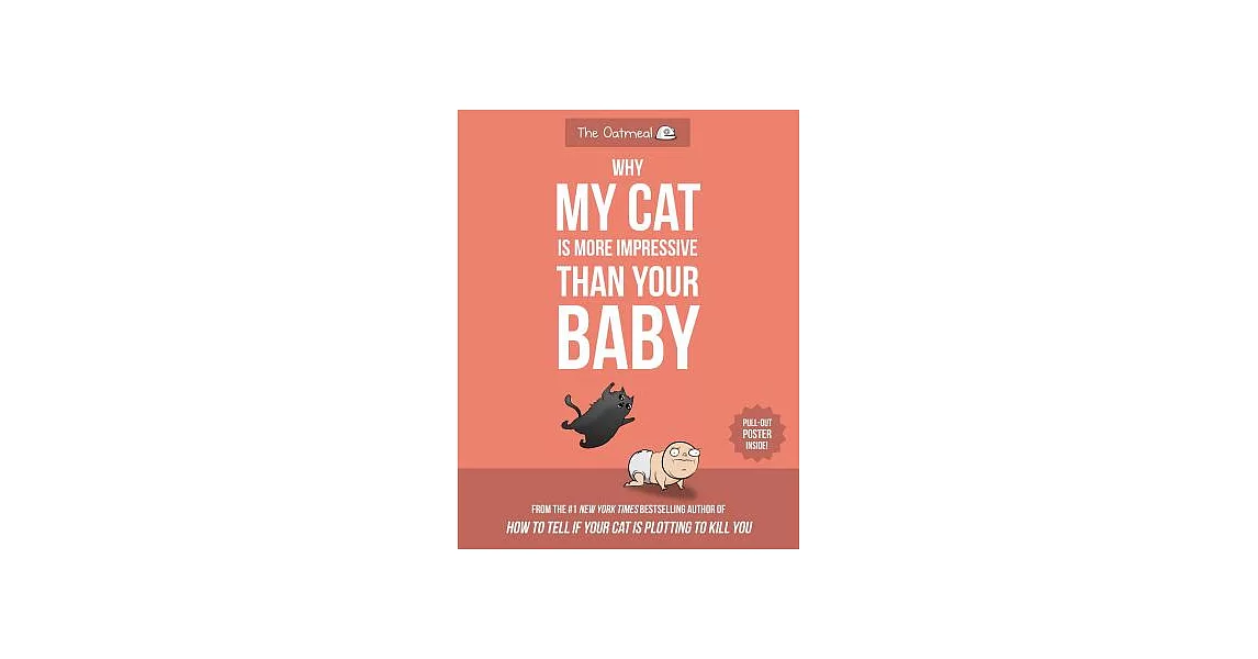 Why My Cat Is More Impressive Than Your Baby | 拾書所