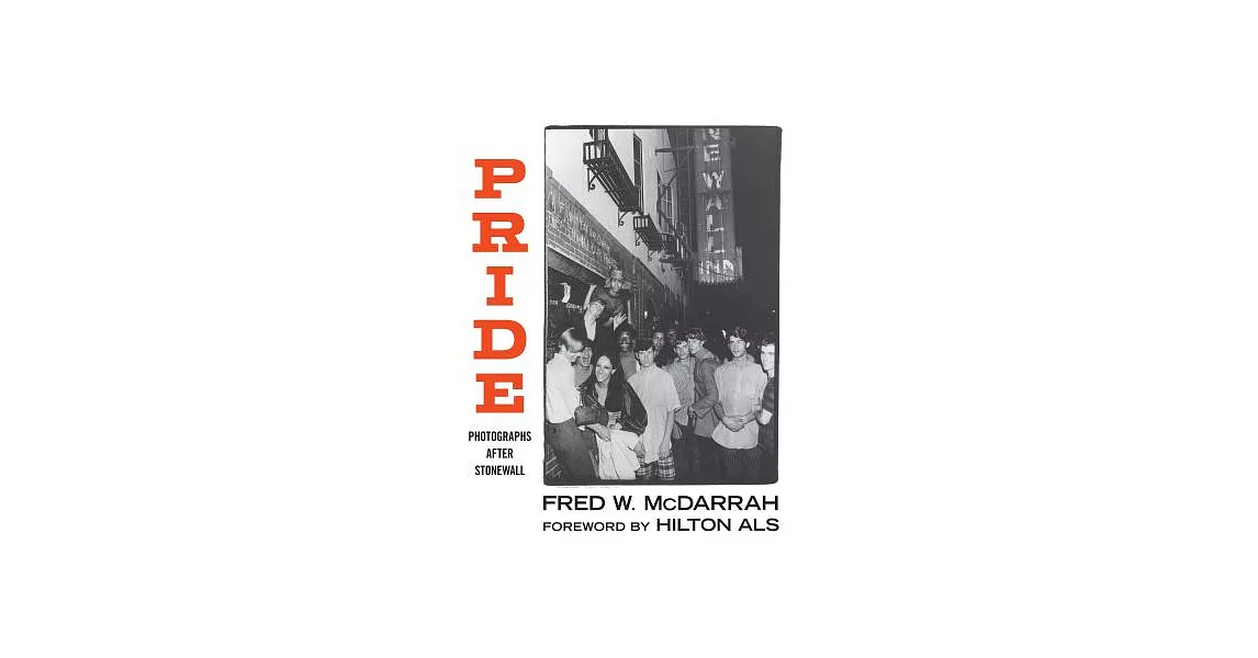 Pride: Photographs After Stonewall | 拾書所