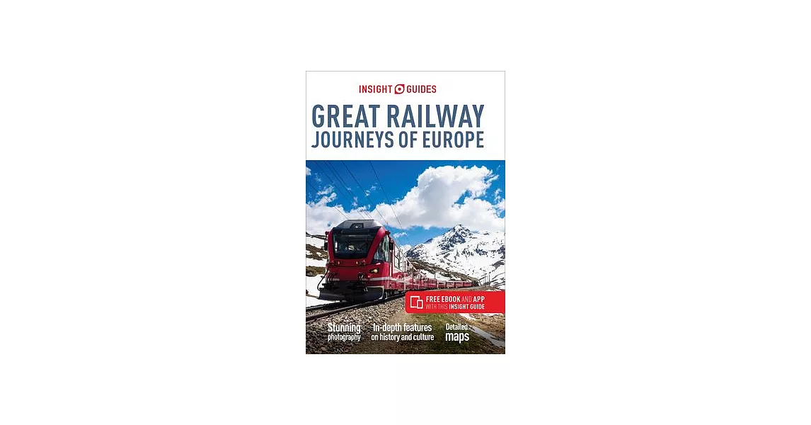 Insight Great Railway Journeys of Europe | 拾書所