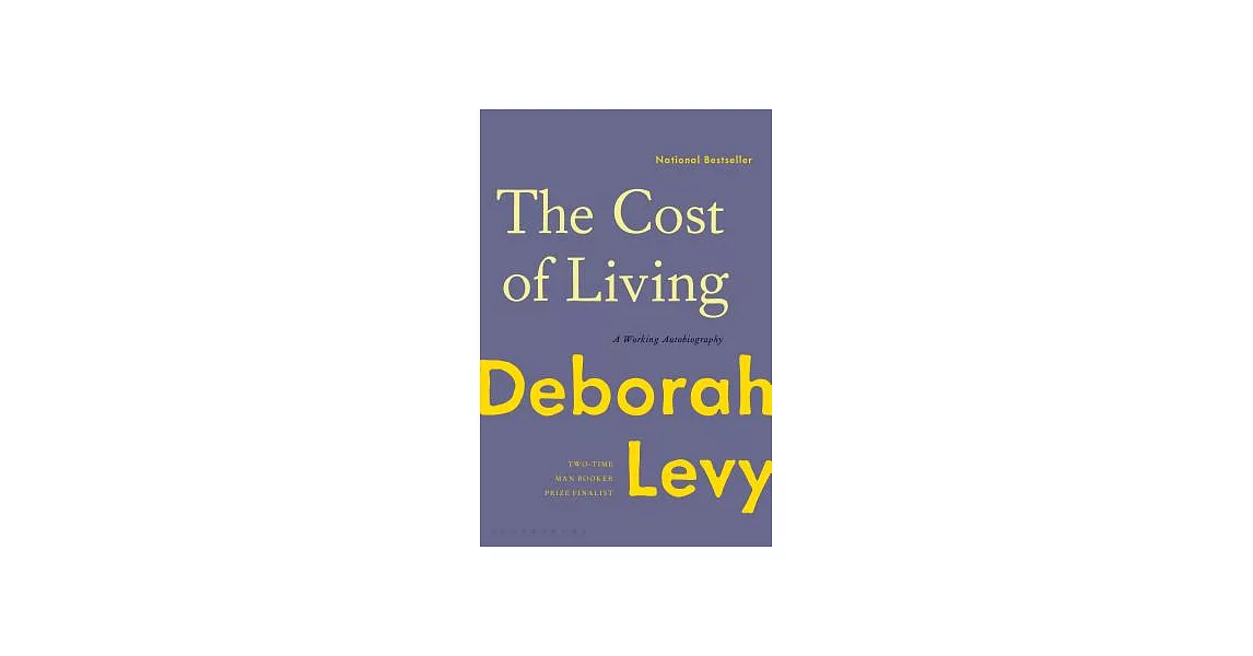 The Cost of Living: A Working Autobiography | 拾書所