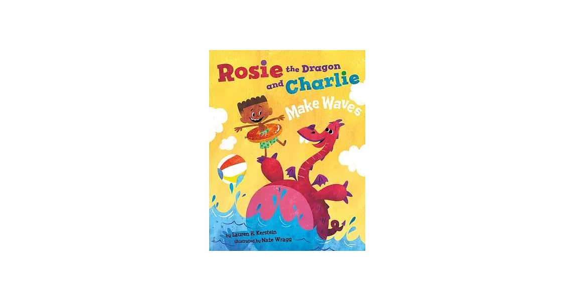 Rosie the Dragon and Charlie Make Waves | 拾書所