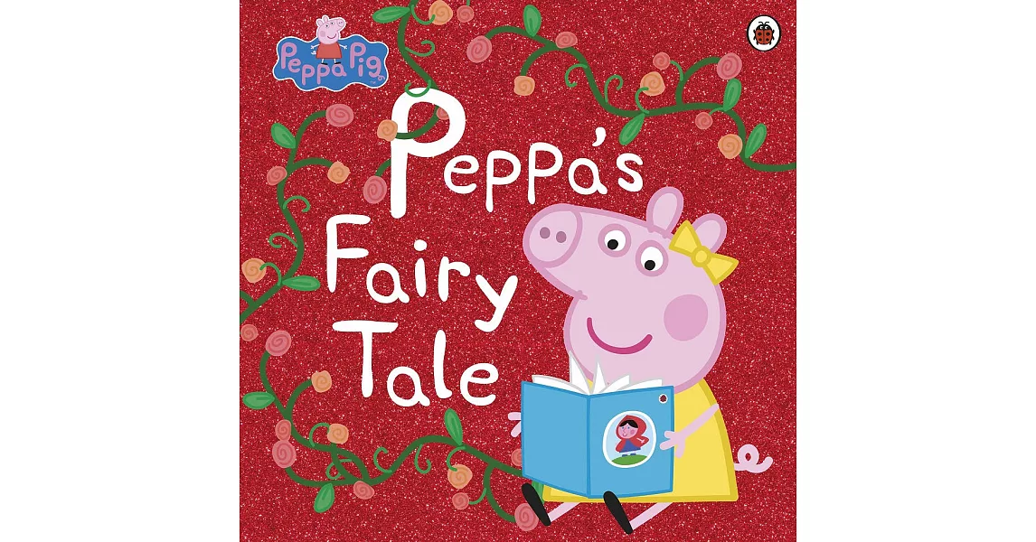 Peppa Pig: Peppa’s Fairy Tale | 拾書所