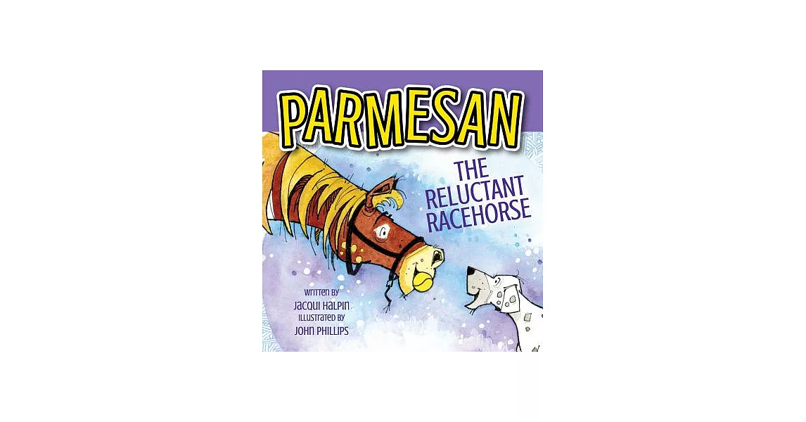 Parmesan, the Reluctant Racehorse | 拾書所