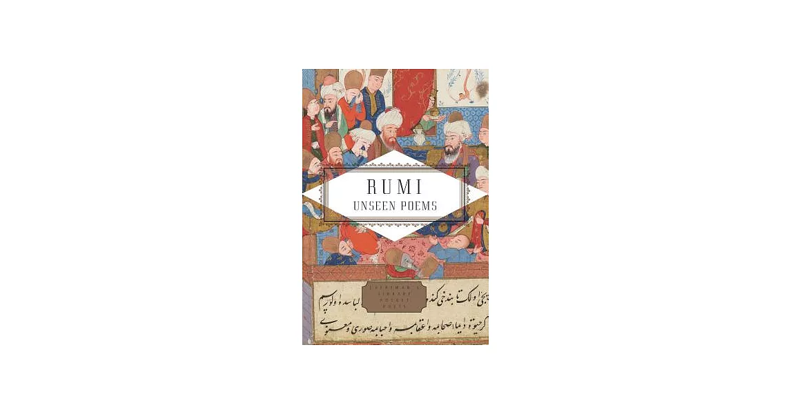 Rumi: Unseen Poems | 拾書所