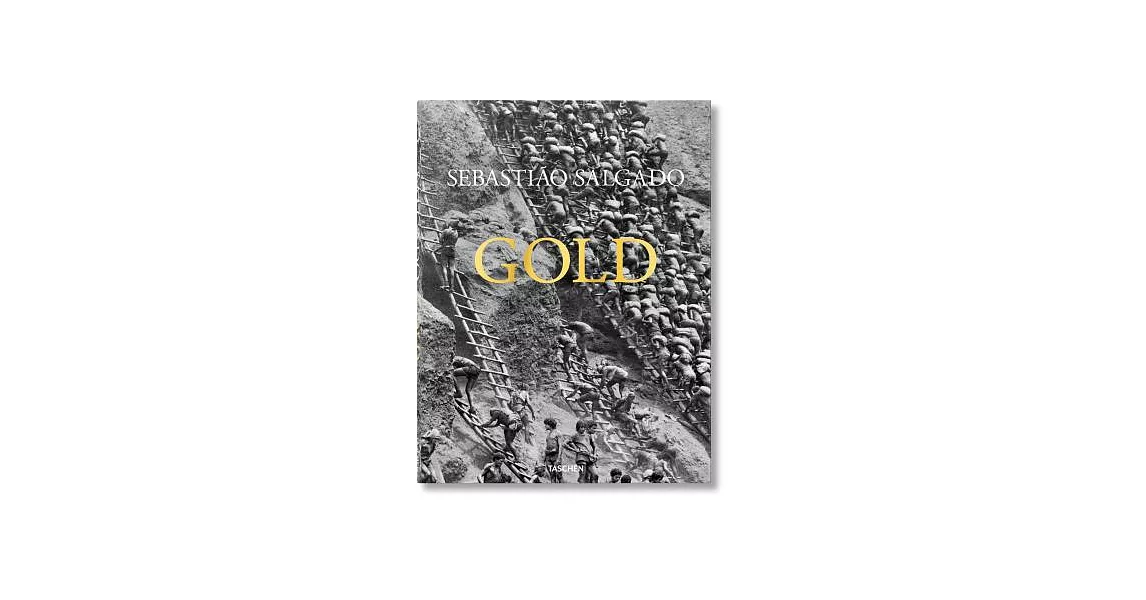 Sebastião Salgado: Gold | 拾書所