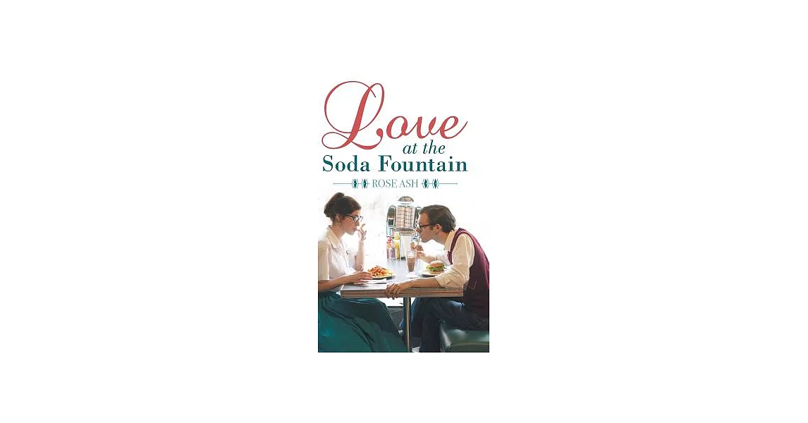 Love at the Soda Fountain | 拾書所