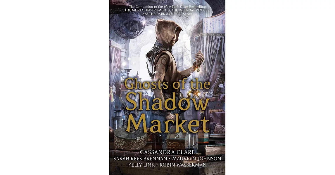 Ghosts of the Shadow Market | 拾書所