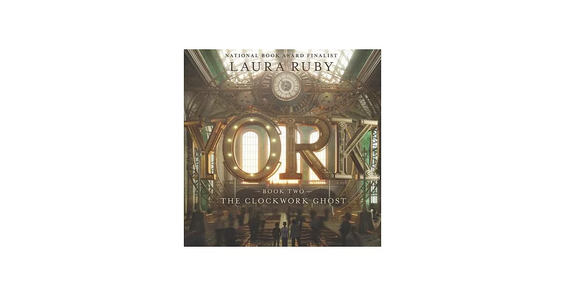 York the Clockwork Ghost: Library Edition | 拾書所