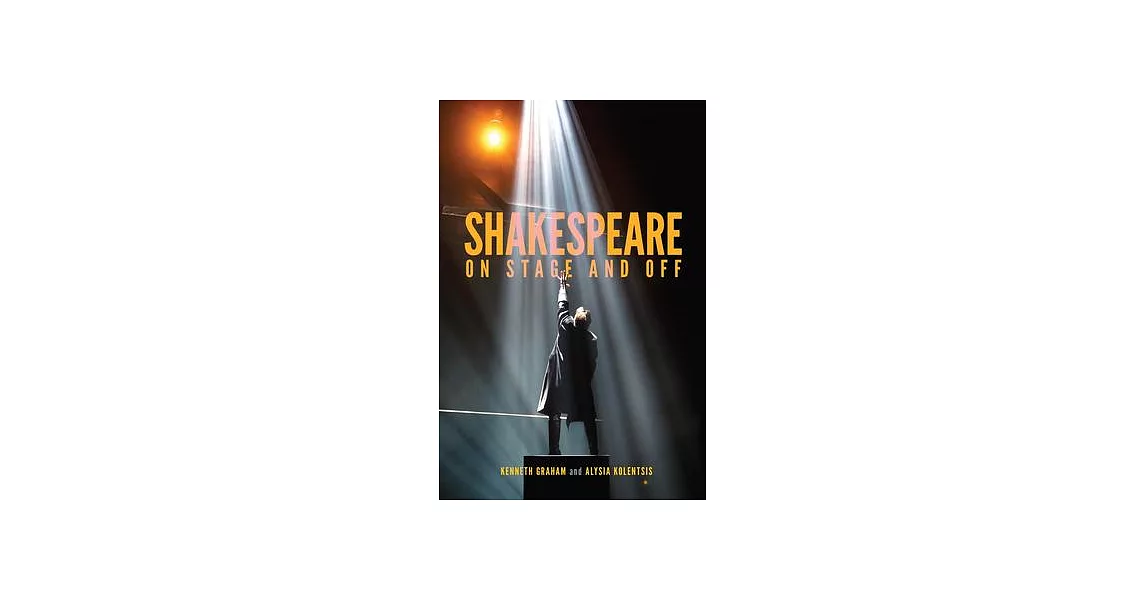Shakespeare on Stage and Off | 拾書所