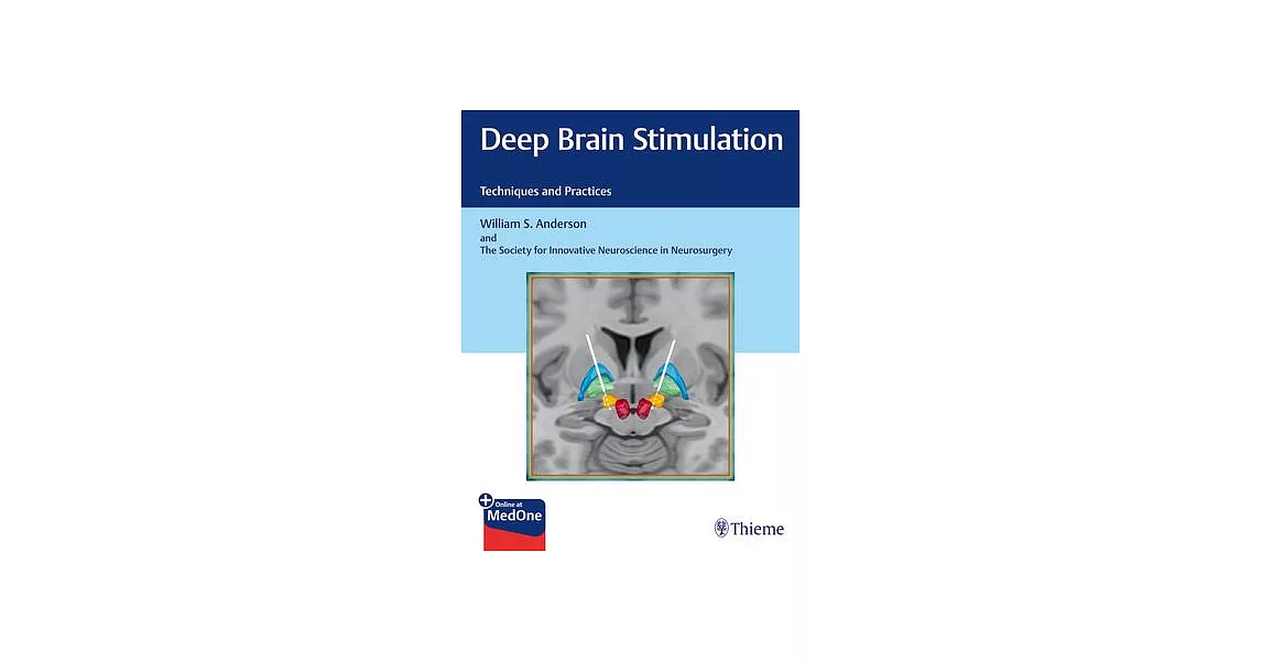 Deep Brain Stimulation: Techniques and Practices | 拾書所