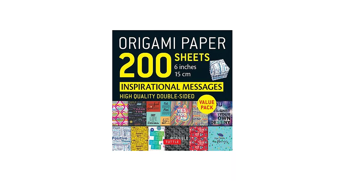 Origami Paper 200 Sheets Inspirational Messages: Tuttle Origami Paper: High-quality Double Sided Origami Sheets Printed With 12 | 拾書所