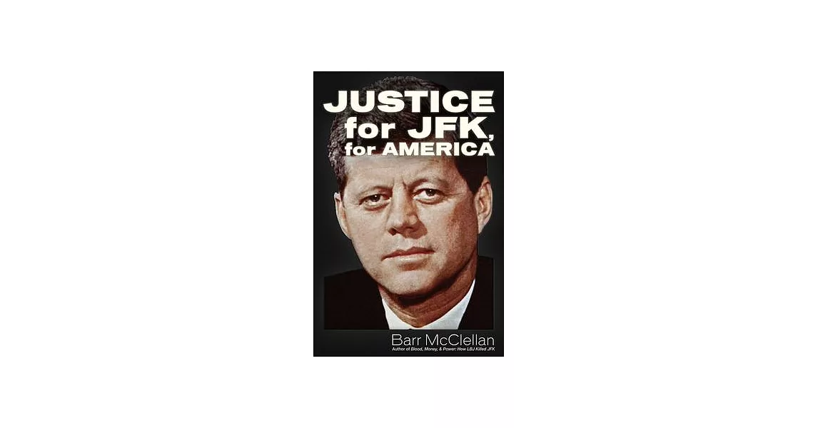 Justice - for JFK, for America | 拾書所