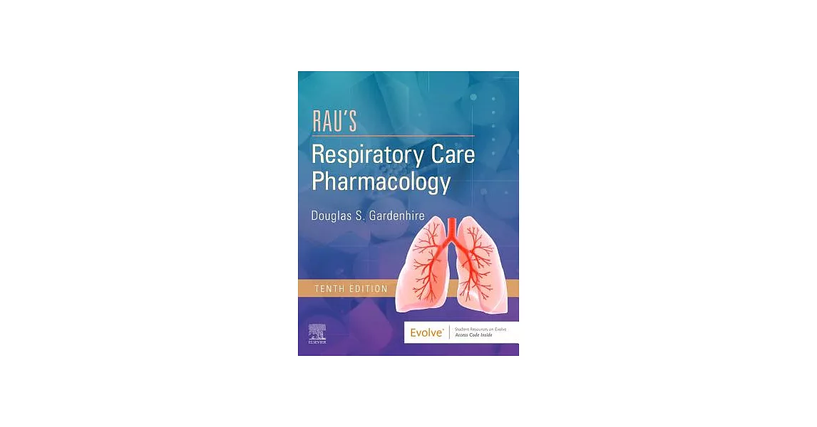 Rau’s Respiratory Care Pharmacology | 拾書所