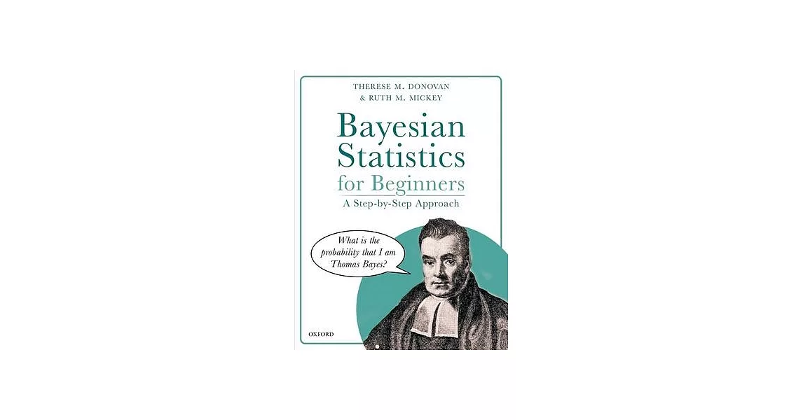 博客來-Bayesian Statistics for Beginners: A Step-By-Step Approach