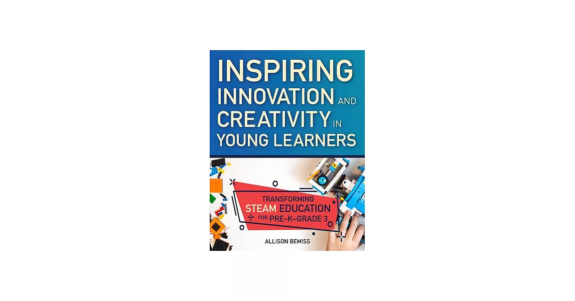 博客來Inspiring Innovation and Creativity in Young Learners Transforming