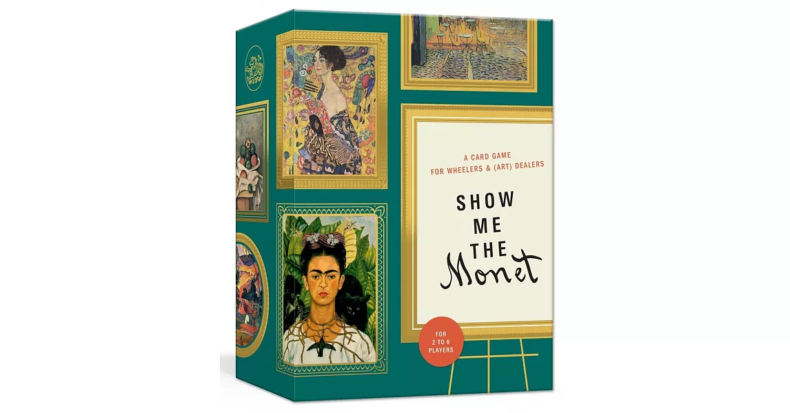 Show Me the Monet: A Card Game for Wheelers and (Art) Dealers | 拾書所