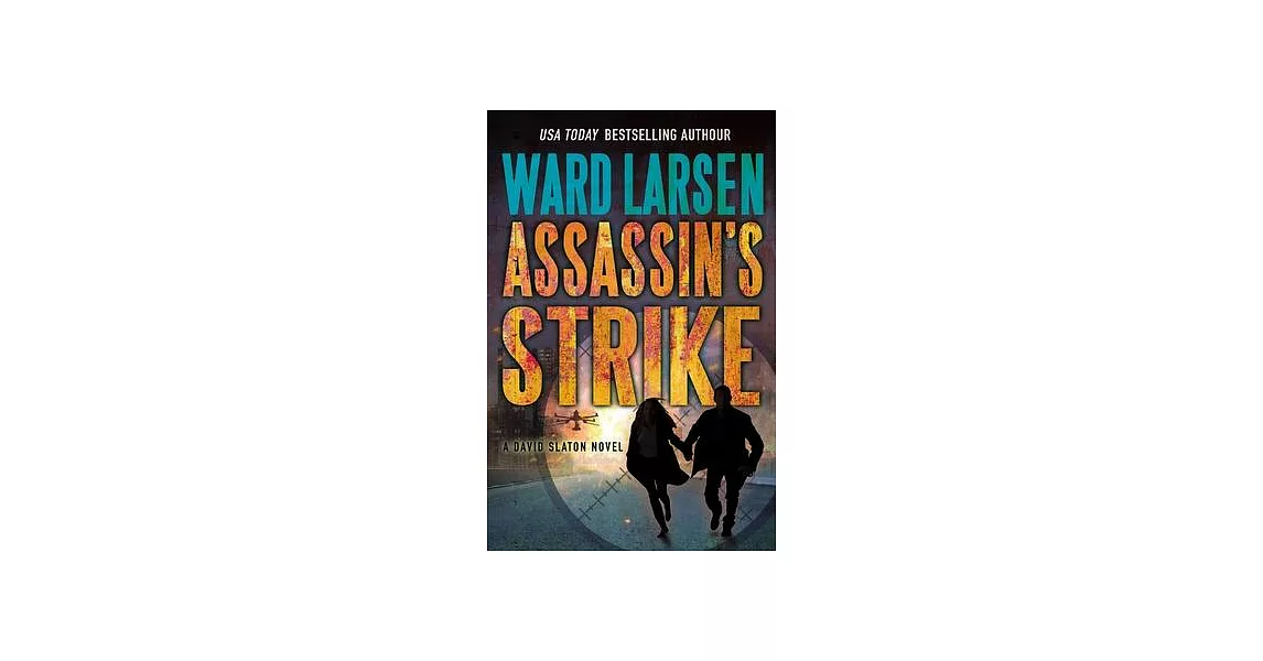 Assassin’’s Strike: A David Slaton Novel | 拾書所