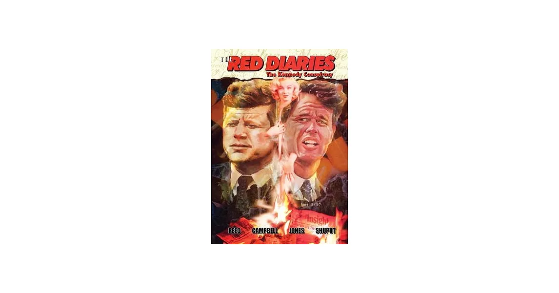 The Red Diaries: The Kennedy Conspiracy | 拾書所