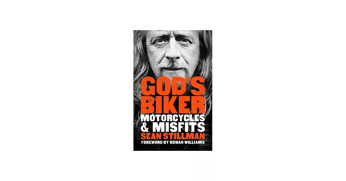 God’’s Biker: Motorcycles and Misfits | 拾書所