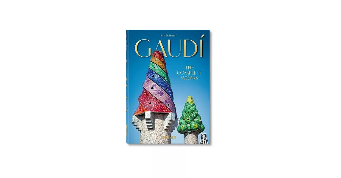 Gaudí. the Complete Works | 拾書所