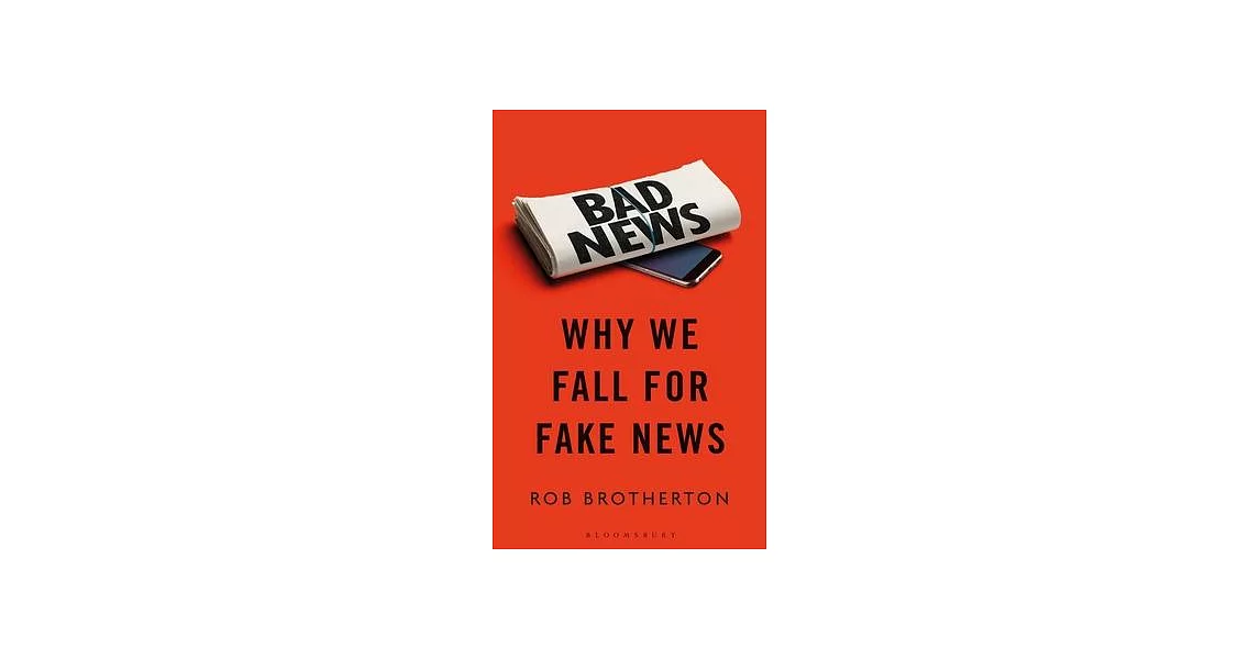 Bad News: Why We Fall for Fake News | 拾書所