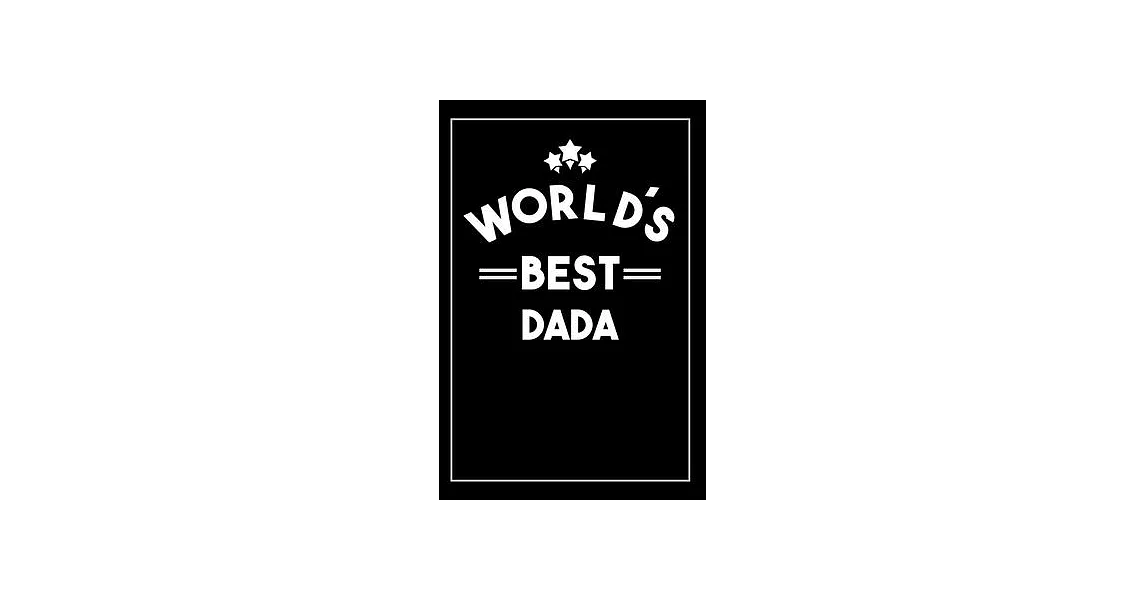 Worlds Best Dada: Blank Lined Journal | 拾書所