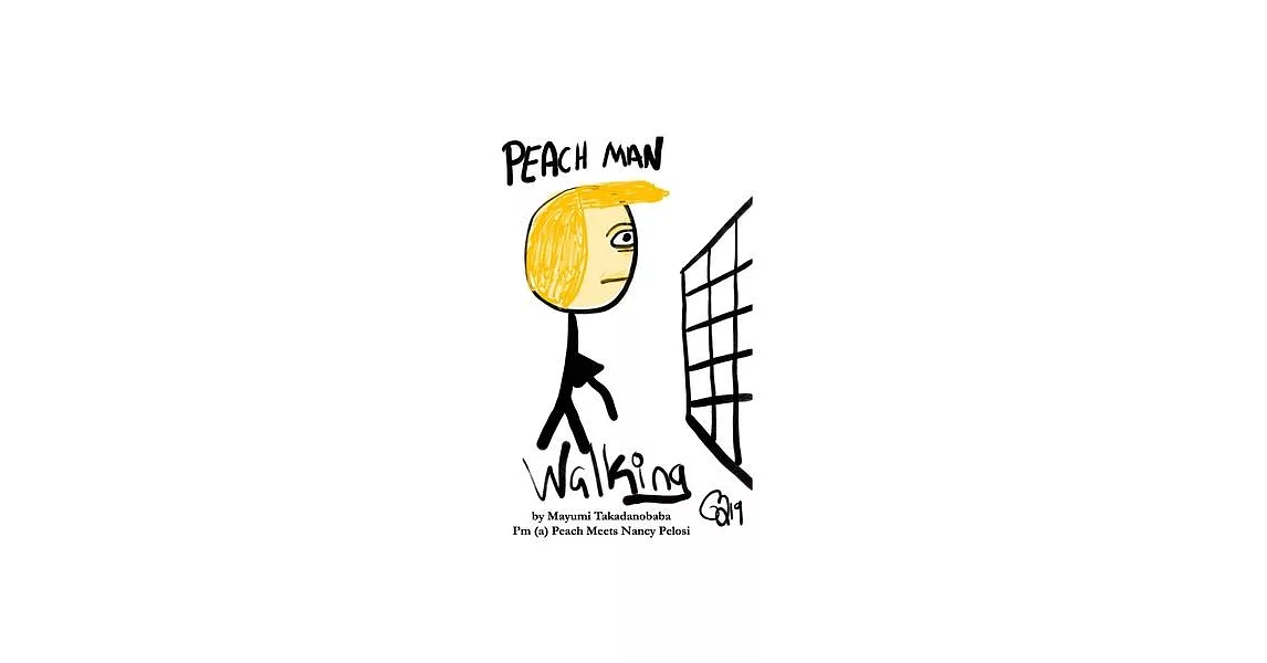 Peach Man Walking | 拾書所