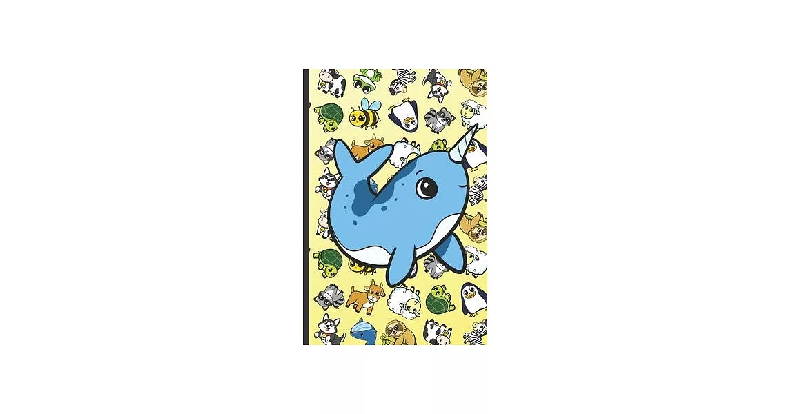 Home Improvement Maintenance and Repair Journal: Narwhal Cartoon on Cover with Zebras Whales Dogs Frogs Cows Sloths Penguins Raccoons Sheep Goats and | 拾書所