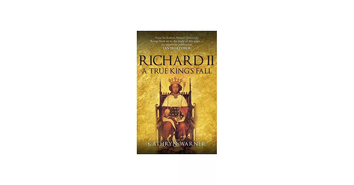 Richard II: A True King’’s Fall | 拾書所