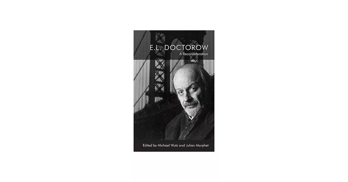 E.L. Doctorow: A Reconsideration | 拾書所