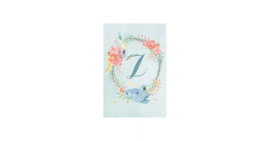 Planner Undated 6＂x9＂ - Blue Pink Floral Design - Initial Z: Non-dated Weekly and Monthly Day Planner, Calendar, Organizer for Women, Teens - Letter Z | 拾書所