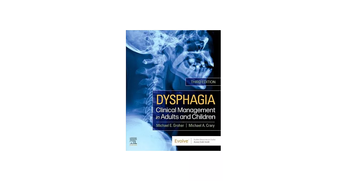 Dysphagia: Clinical Management in Adults and Children | 拾書所