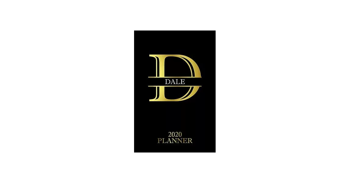 Dale: 2020 Planner - Personalised Name Organizer - Plan Days, Set Goals & Get Stuff Done (6x9, 175 Pages) | 拾書所
