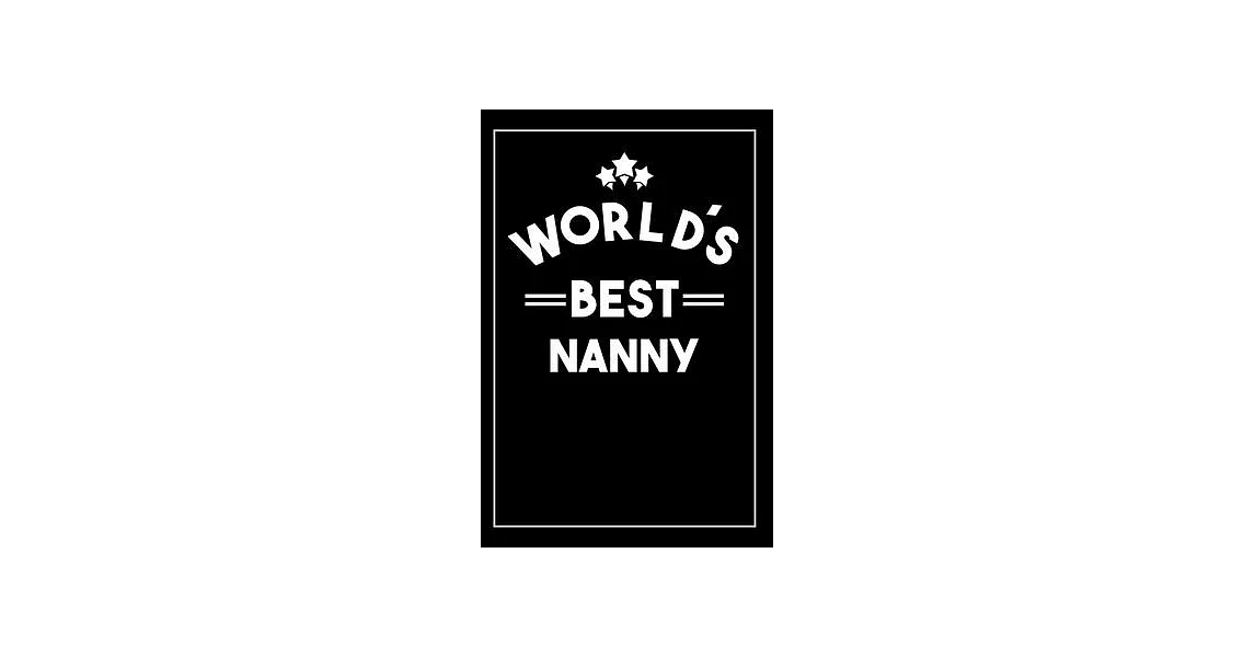 Worlds Best Nanny: Blank Lined Notebook | 拾書所