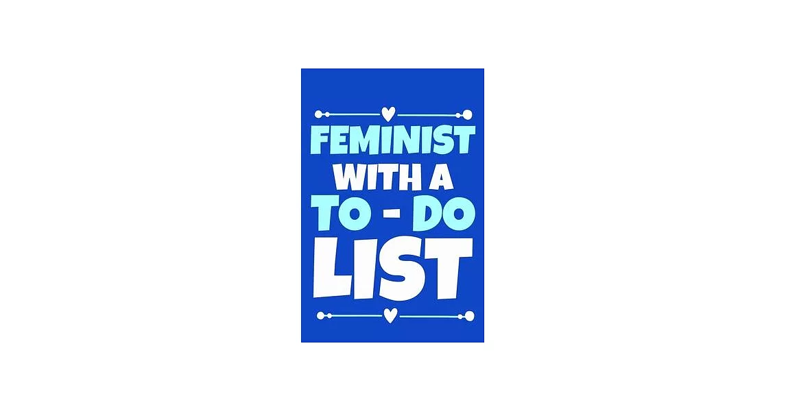 We Should All Be Feminist AF: Blank Lined Notebook Journal: Gift for Feminist Her Women Girl Power Boss Lady Ladies Bestie 6x9 - 110 Blank Pages - P | 拾書所