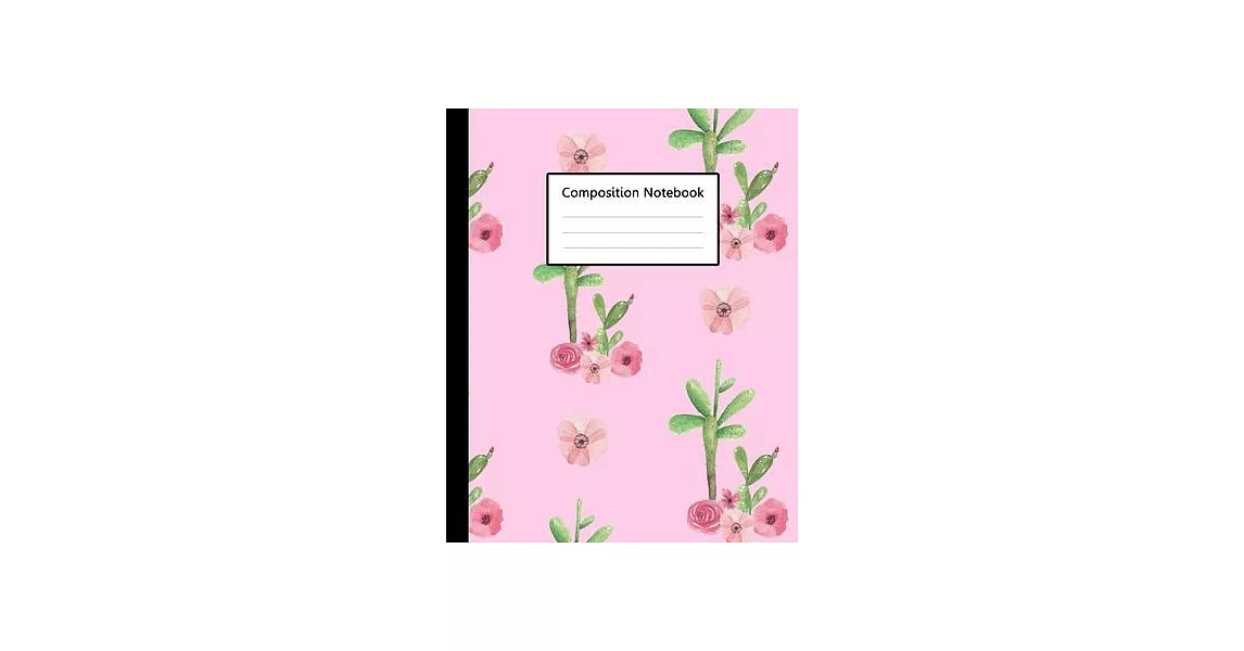 Composition Notebook: Cute Pink Colour Watercolor Cactus Pattern Cover, 110 Pages 7.5＂x9.25＂ College Wide Ruled Paper Notebook Journal, Blan | 拾書所