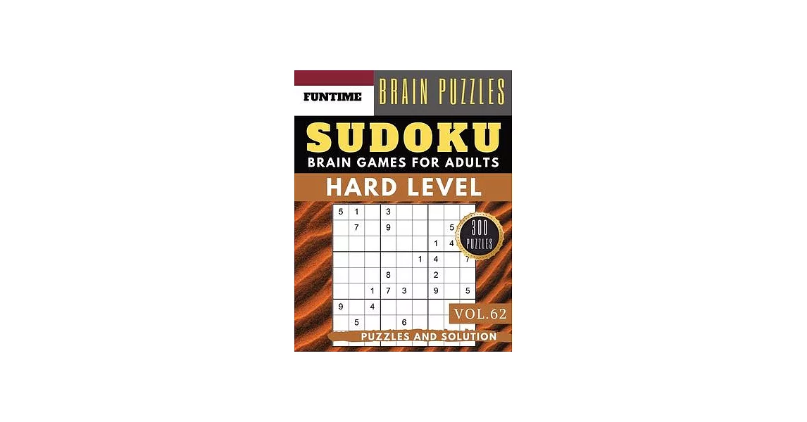 Hard Sudoku: 300 SUDOKU hard to extreme difficulty with answers Brain Puzzles Books for Expert and Activities Book for adults (hard | 拾書所