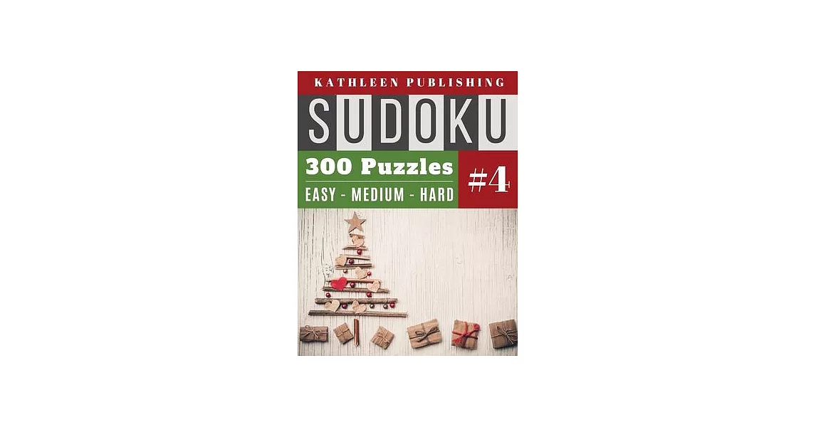 300 Sudoku Puzzles: christmas logic puzzles - Huge Sudoku Book 300 Puzzle Christmas Games - 3 Diffilculty - 100 Easy 100 Medium 100 Hard F | 拾書所