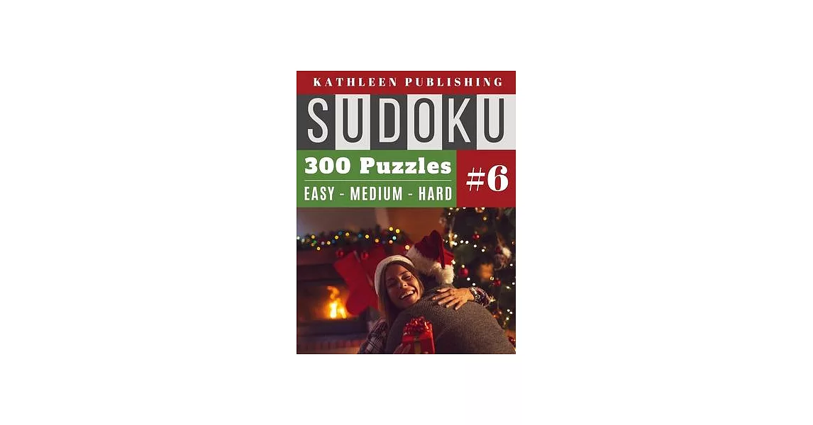 300 Sudoku Puzzles: giant sudoku book 300 puzzle christmas games with 3 levels - Easy, Medium and Hard Level for Beginner to Expert - Chri | 拾書所