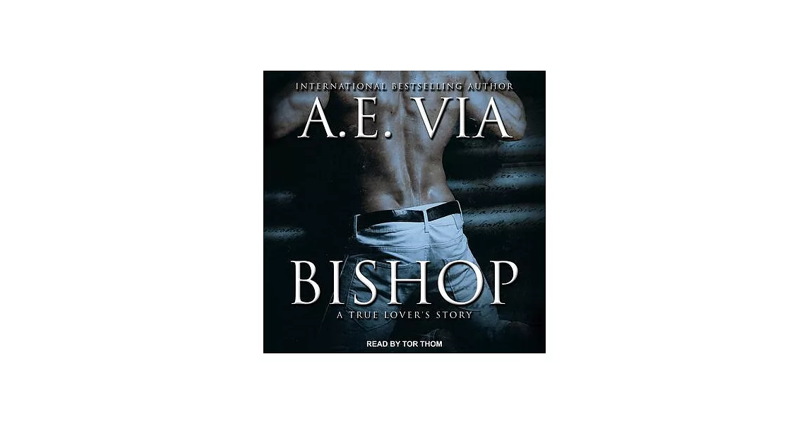 Bishop: A True Lover�s Story | 拾書所