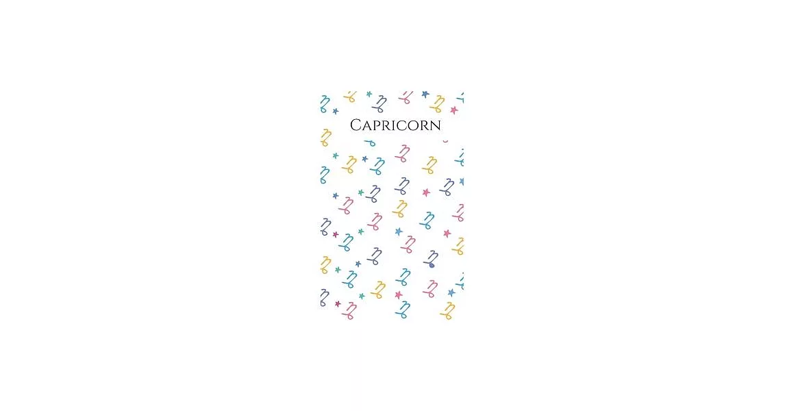 Capricorn: 2020 Capricorn lined Notebook Horoscope Journal - Zodiac sign perfect Capricorn gift | 拾書所