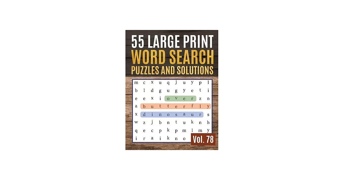 55 Large Print Word Search Puzzles and Solutions: Activity Book for Adults and kids Word Game Easy Quiz Books for Beginners (Find Words for Adults & S | 拾書所