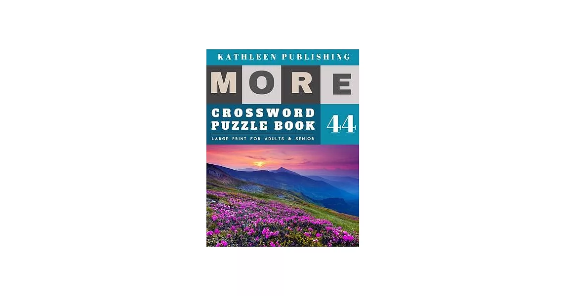 Crossword Puzzles Large Print: Crossword Quick - More 50 Easy Puzzles Large Print Crosswords to Keep you Entertained for Hours - Nature Design | 拾書所