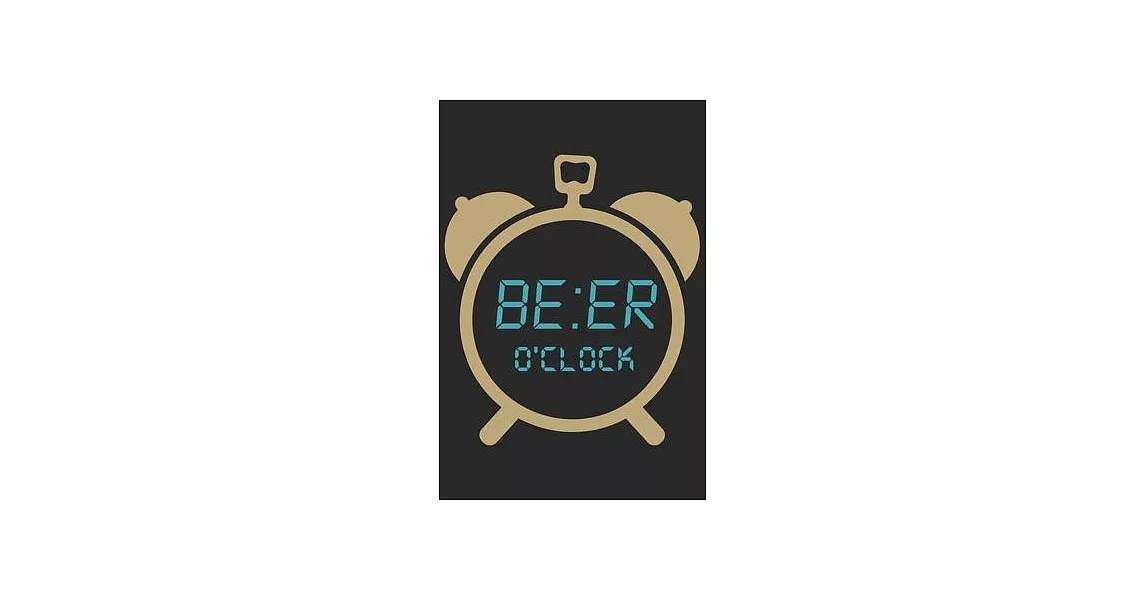 Beer O’’clock: Beer taste logbook for beer lovers - Beer Notebook - Craft Beer Lovers Gifts | 拾書所