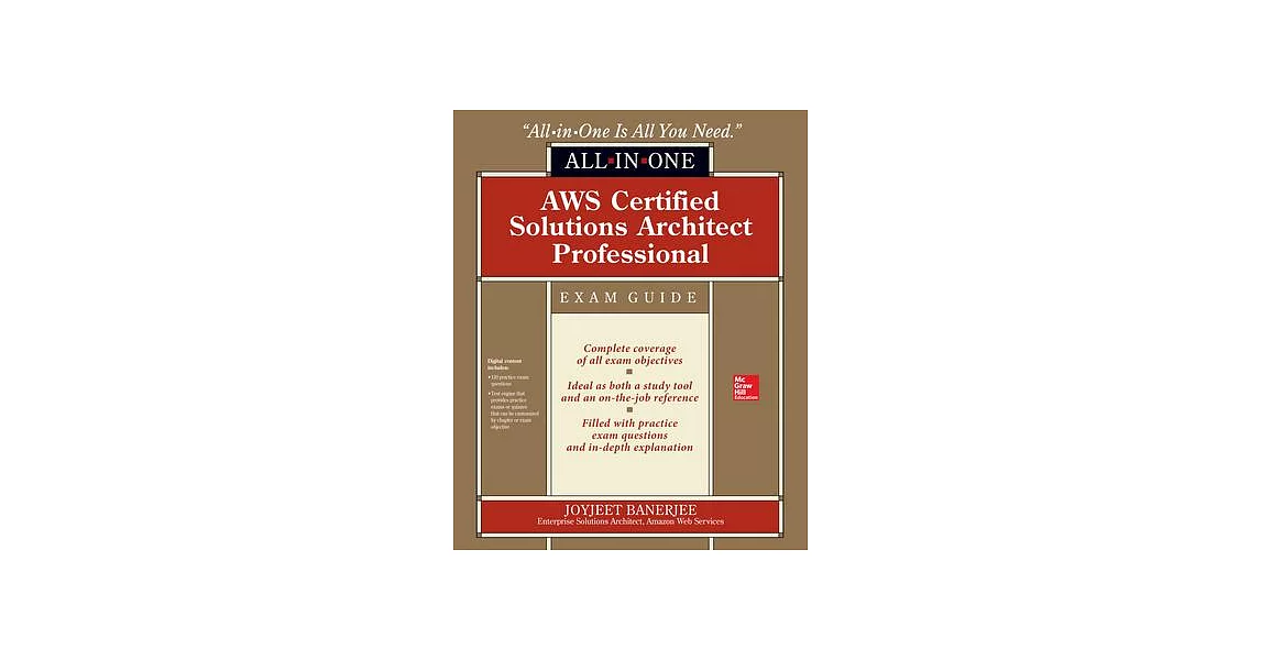 Aws Certified Solutions Architect Professional All-In-One Exam Guide (Exam Sap-C01) | 拾書所