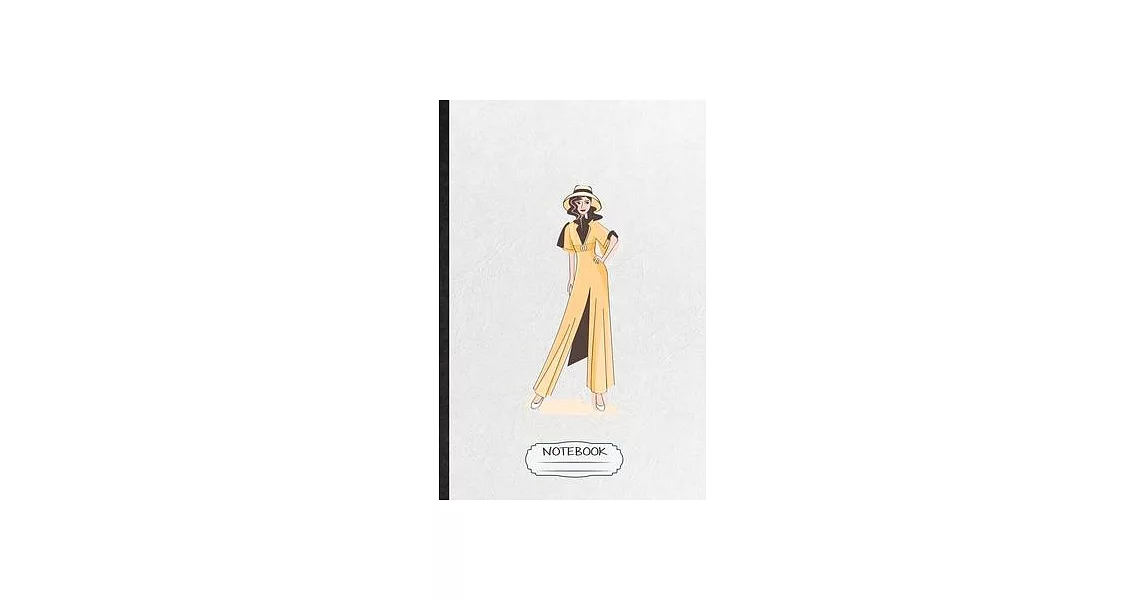 Notebook: Funny Clothing Fashion Designer Lined Notebook/ Blank Journal For Vogue Tailor Catwalk, Inspirational Saying Unique Sp | 拾書所