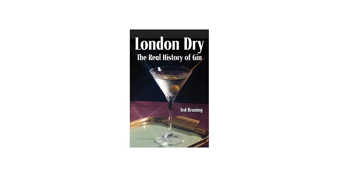 London Dry: The Real History of Gin | 拾書所