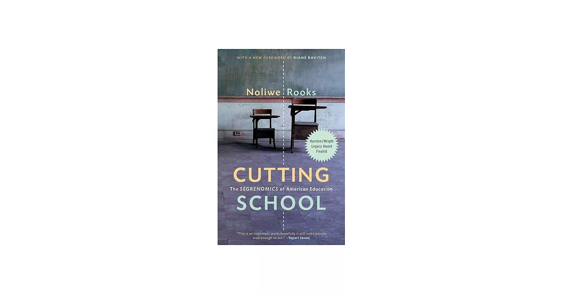 Cutting School: Privatization, Segregation, and the End of Public Education | 拾書所