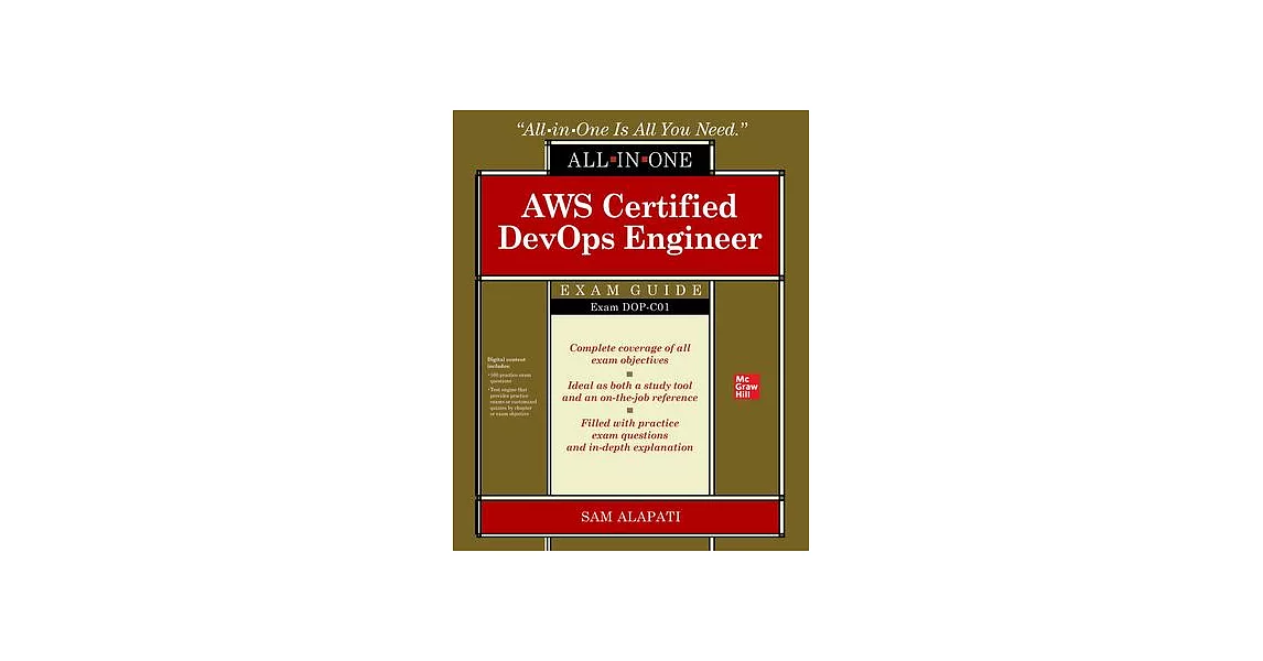 Aws Certified Devops Engineer Professional All-In-One-Exam Guide (Exam Dop-C01) | 拾書所