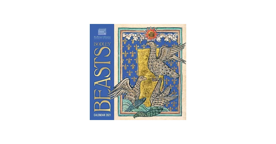 Bodleian Library - Bodley Beasts Wall Calendar 2021 (Art Calendar) | 拾書所